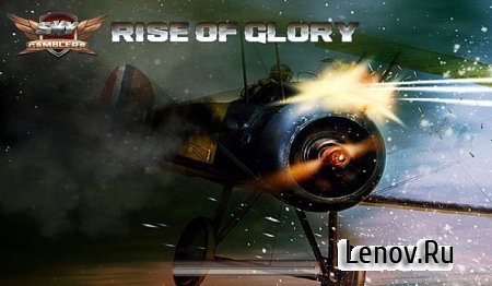 Sky Gamblers: Rise of Glory (Full) (обновлено v 1.5.9)