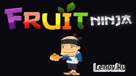 Fruit Ninja v 3.6.0 (Mod Money)