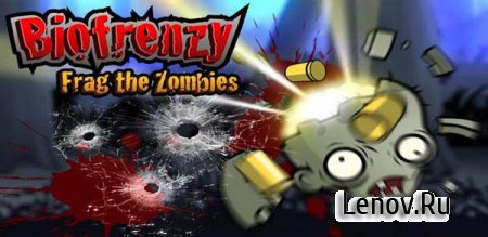 Biofrenzy: Frag The Zombies v 1.1