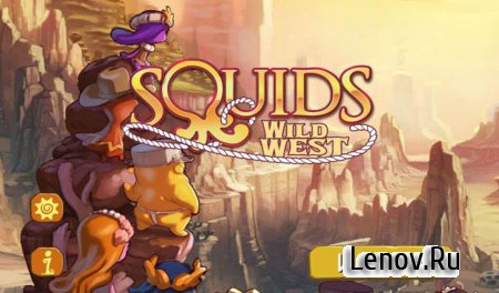 Squids Wild West HD ( v 1.1.13) Mod