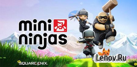 Mini Ninjas (обновлено v 2.2.1) Мод (много денег)