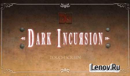 Dark Incursion ( v 1.1.6)