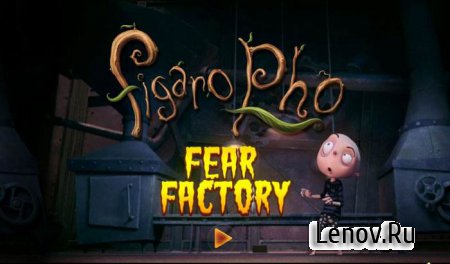 Figaro Pho Fear Factory v 1.2