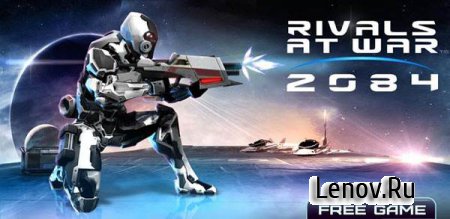 Rivals at War: 2084 (обновлено v 1.2) online