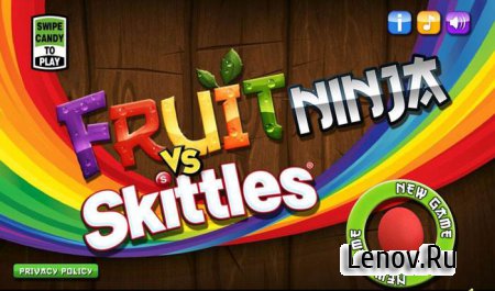 Fruit Ninja vs Skittles ( v 1.0.1)