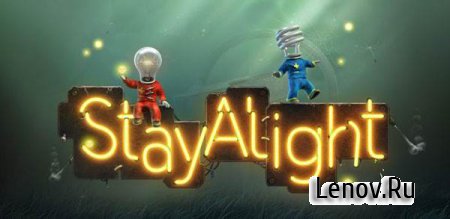 Stay Alight® (обновлено v 3.0.0) Мод (много денег)