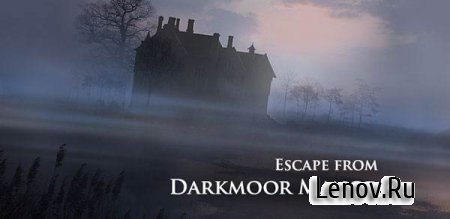 Darkmoor Manor (обновлено v 1.0.1)