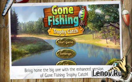 Gone Fishing (Рыбное место: Большой улов) (обновлено v 1.56) + Mod