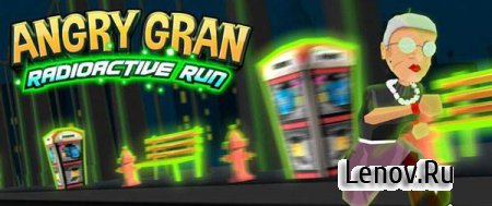 Angry Gran RadioActive Run v 1.1.6 (Unlimited Money/Unlocked)