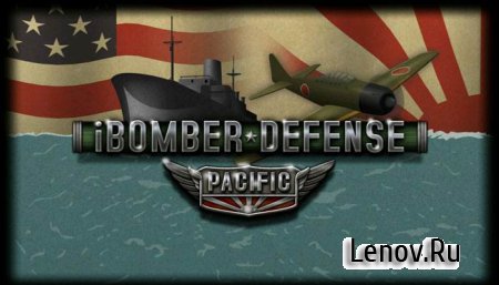 iBomber Defense Pacific ( v 1.1.0)  ( )