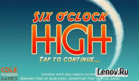 Six O'Clock High v 1.11