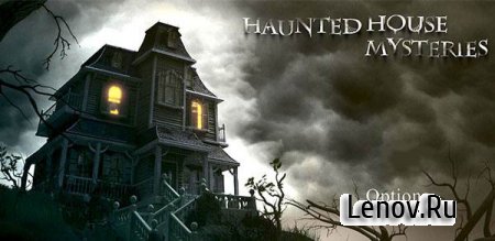 Haunted House Mysteries (Тайны дома с привидениями) v 1.021