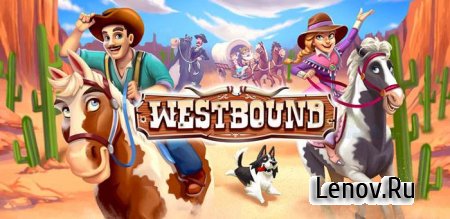 Westbound: Pioneer Adventure ( v 1.8.4) (Mod Resources)