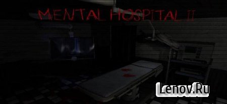 Mental Hospital II (обновлено v 1.02.05)