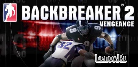 Backbreaker 2 Vengeance v 1.2.4