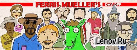 Ferris Mueller's Day Off v 1.0