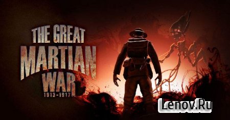 The Great Martian War ( v 1.2.2) (Mod Money)