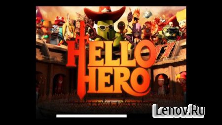 Hello Hero™ v 3.0.2 Online Mod (Unlimited Health All Party Members)