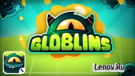 Globlins ( v 1.2.0) (Mod Money)