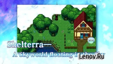 RPG Shelterra the Skyworld v 1.1.0g