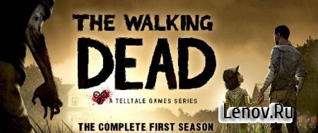 The Walking Dead: Season One (обновлено v 1.20) Мод (полная версия)