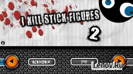 I Kill Stick Figures 2 v 1.0