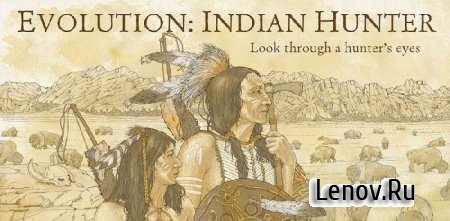 Evolution: Indian Hunter v 1.0