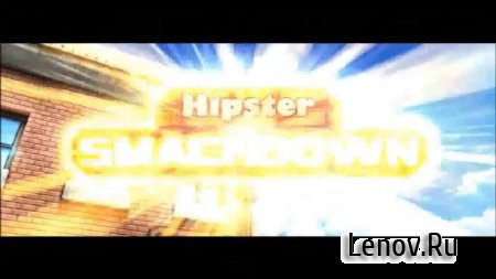 Hipster Smackdown v 1.3.817 + Mod (Unlocked)