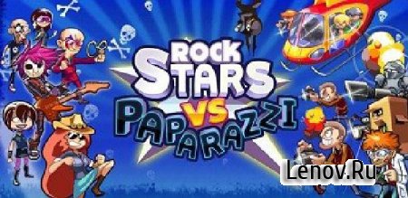 Rock Stars vs. Paparazzi v 1.0.3 Мод (много денег)