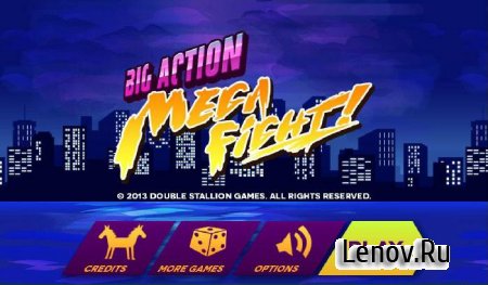 Big Action Mega Fight! v 2.0.12  ( )
