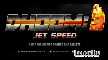 Dhoom:3 Jet Speed (обновлено v 1.0.8) Мод (много денег)
