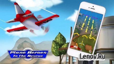 Plane Heroes to the Rescue v 1.00