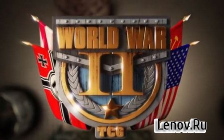 World War II: TCG v 1.2.6
