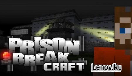 Prison Break Craft 3D Pro v 1.03  ( )