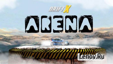 Drift X Arena v 1.1