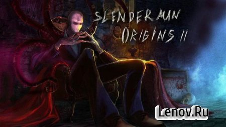 Slender Man Origins 2 Saga (обновлено v 1.0.11) Мод (много денег)