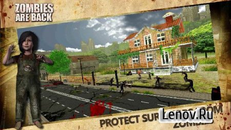 Zombies Are Back v 1.2  ( )