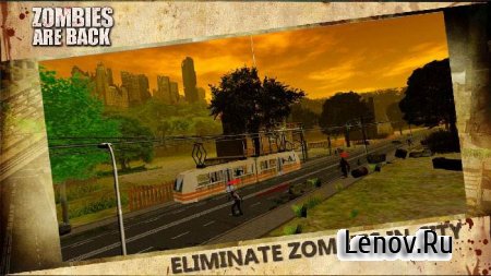 Zombies Are Back v 1.2  ( )