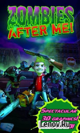 Zombies After Me! (обновлено v 1.1.2) Мод (много денег)