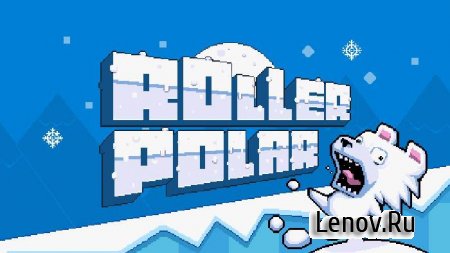 Roller Polar (обновлено v 2.0.2) Мод (много денег)