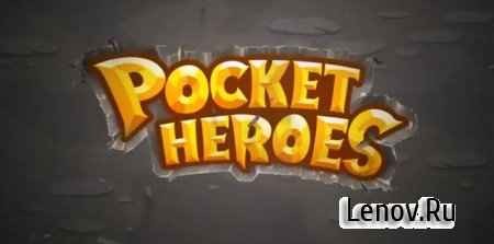 Pocket Heroes ( v 2.0.5) (Mod Money)