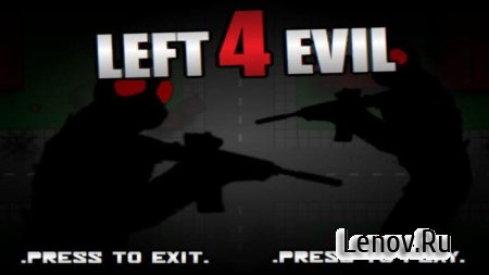 Left 4 evil v 1.0.40 (Premium)