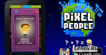 Pixel People v 4.8 Мод (много денег)