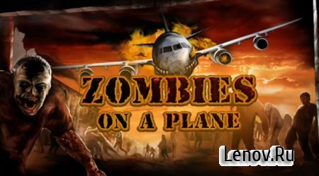 Zombies On A Plane v 1.0