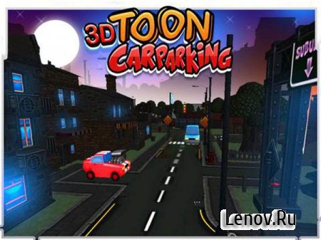 3D Toon Car Parking (3D Game) v 1.0