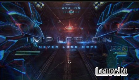 Implosion - Never Lose Hope v 1.5.5 Мод меню