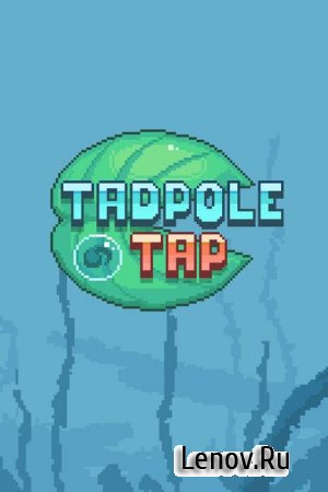 Tadpole Tap v 1.1.3  ( )