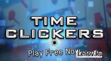 Time Clickers (обновлено v 1.4.5) Мод (много денег)