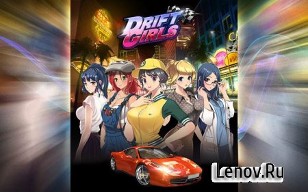Drift Girls ( v 1.0.68)  ( )