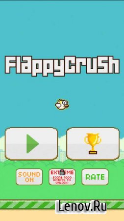 Flappy Crush -    v 2.61.4  ( )